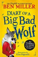 Diary of a Big Bad Wolf: Your favourite fairytales from a BIG BAD point of view!, Volume 1