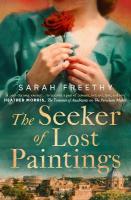 Seeker of Lost Paintings: An unforgettable story of love and betrayal across the decades from the  author of The Porcelain Maker