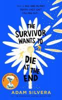 Survivor Wants to Die at the End Export, Volume 3