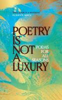 Poetry Is Not a Luxury
