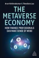 Metaverse Economy: How Finance Professionals Can Make Sense of Web3