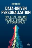 Data-Driven Personalization: How to Use Consumer Insights to Generate Customer Loyalty