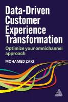 Data-Driven Customer Experience Transformation: Optimize Your Omnichannel Approach