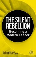 Silent Rebellion: Becoming a Modern Leader