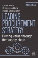 Leading Procurement Strategy: Driving Value Through the Supply Chain 4th Revised edition