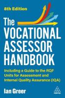 Vocational Assessor Handbook: Including a Guide to the RQF Units for Assessment and Internal Quality  Assurance (IQA) 8th Revised edition