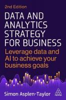 Data and Analytics Strategy for Business: Leverage Data and AI to Achieve Your Business Goals 2nd Revised edition