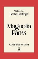 Magnolia Parks: TikTok made me buy it! The addictive romance sensation  Book 1