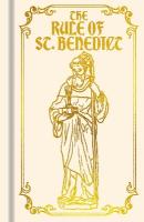 Rule of St. Benedict: Gilded Pocket Edition