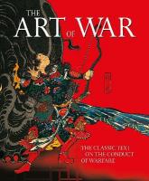 Art of War: The Classic Text on the Conduct of Warfare