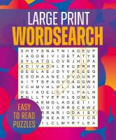 Large Print Wordsearch: Over 250 Easy-to-Read Puzzles