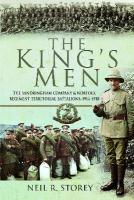 King's Men: The Sandringham Company and Norfolk Regiment Territorial Battalions, 19141918