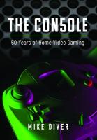 Console: 50 Years of Home Video Gaming