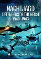Nachtjagd, Defenders of the Reich, 19401943