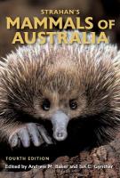 Strahan's Mammals of Australia 4th edition