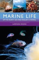 Marine Life of the North Sea and English Channel 2nd edition