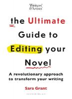 Ultimate Guide to Editing Your Novel: A revolutionary approach to transform your writing