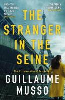 Stranger in the Seine: From the No.1 International Thriller Sensation