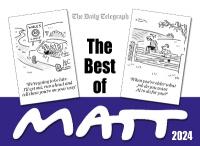 Best of Matt 2024: A brilliant collection from the nation's favourite cartoonist!