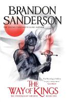 Way of Kings: The first book of the breathtaking epic Stormlight Archive from the  worldwide fantasy sensation