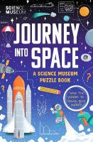 Science Museum Puzzle Book - Journey into Space: The perfect family puzzle book for Christmas
