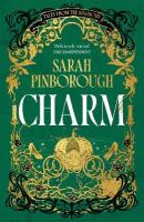 Charm: The definitive dark fantasy romance retelling of Cinderella from the Sunday  Times bestselling author of global sensation Behind Her Eyes