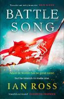 Battle Song: The 13th Century historical adventure for fans of Bernard Cornwell and Ben  Kane