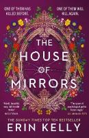 House of Mirrors: called 'a gorgeous, creepy Gothic story for our times' by NICCI FRENCH