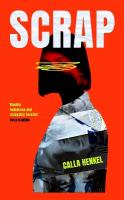 Scrap: 'Blackly humorous and enjoyably twisted'  Paula Hawkins
