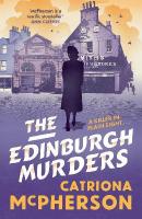 Edinburgh Murders: A dark tour-de-force by bestselling historical crime fiction queen