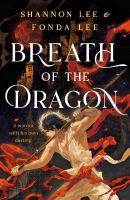 Breath of the Dragon: the legendary and epic new fantasy set in a martial arts dynasty