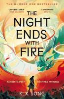 Night Ends With Fire: the #1 Sunday Times bestselling fantasy