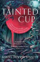 Tainted Cup: an exceptional fantasy mystery with a classic detective duo