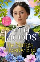 Nurses of Eastby End: the gripping and unforgettable new novel from the beloved and bestselling  saga storyteller