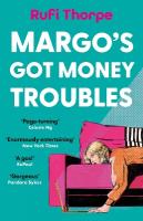 Margo's Got Money Troubles: the hilarious and unputdownable read to escape into this summer