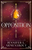 Opposition: JLA's steamy fifth book in the paranormal romance series LUX!