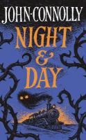 Night & Day: Brilliant new supernatural short stories from the acclaimed author of The  Book of Lost Things