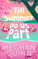 Till Summer Do Us Part: the must-read, fake-dating, enemies-to-lovers romance perfect for summer  reading 2025