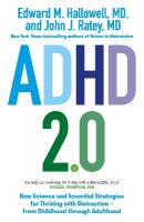 ADHD 2.0: New Science and Essential Strategies for Thriving with Distraction - from  Childhood through Adulthood
