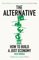 Alternative: How to Build a Just Economy