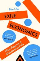 Exile Economics: What Happens if Globalisation Fails