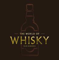 World of Whisky: The New Traditions