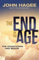 End of the Age: The Countdown Has Begun
