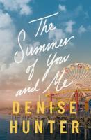 Summer of You and Me: A Novel