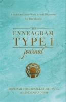 Enneagram Type 1 Journal: A Guide to Inner Work & Self-Discovery for The Idealist
