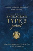 Enneagram Type 5 Journal: A Guide to Inner Work & Self-Discovery for The Investigator