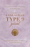 Enneagram Type 9 Journal: A Guide to Inner Work & Self-Discovery for The Peacemaker