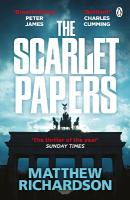 Scarlet Papers: The Times Thriller of the Year 2023
