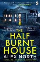 Half Burnt House: The spine-tingling new thriller from the bestselling author of The Whisper Man