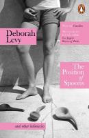 Position of Spoons: and other intimacies